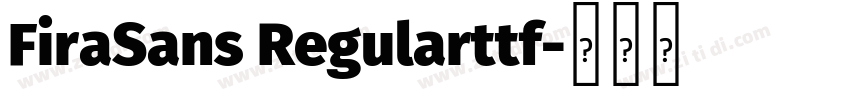 FiraSans Regularttf字体转换